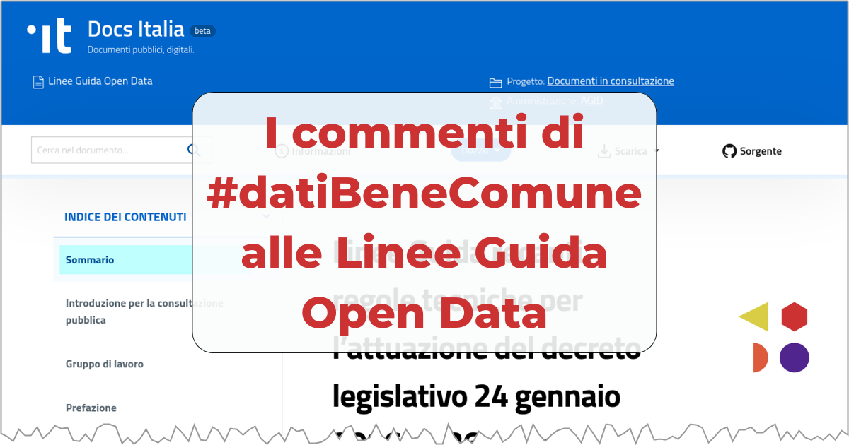 Datibenecomune Per Le Linee Guida Open Data I Commenti Di Datibenecomune Alle Linee Guida